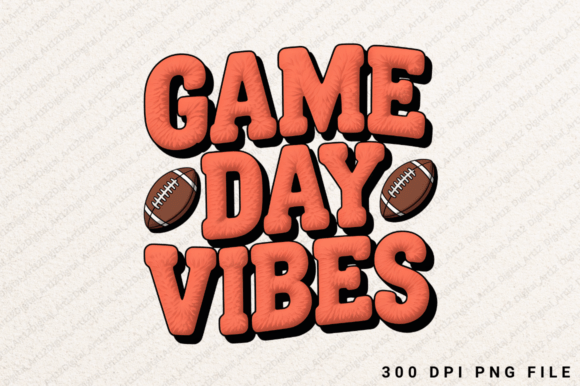 Game Day Vibes Sublimation PNG, Football: A Must-Have Design for Sports Enthusiasts and Crafters